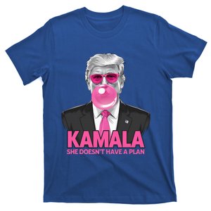 Kamala She Doesn’T Have A Plan Donald Trump T-Shirt