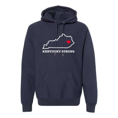 Kentucky Strong Eastern Kentucky Has My Heart Premium Hoodie