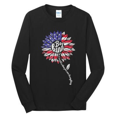 Kindness Sunflower Flag 4th July Patriotic Flower Plus Size Tall Long Sleeve T-Shirt