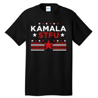 Kamala Stfu Funny Kamala Harris Usa Flag Tall T-Shirt