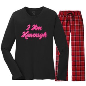 Kenough Selflove Funny Quote Im Kenough Women's Long Sleeve Flannel Pajama Set 