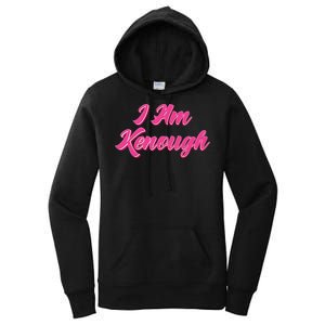 Kenough Selflove Funny Quote Im Kenough Women's Pullover Hoodie