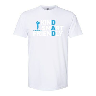 Kind Smart Friendly Dad Papa Best Daddy Ever Fathers Day Cute Gift Softstyle® CVC T-Shirt