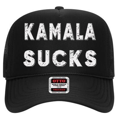 Kamala Sucks Funny Kamala Harris Sucks High Crown Mesh Back Trucker Hat