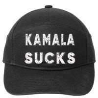 Kamala Sucks Funny Kamala Harris Sucks 7-Panel Snapback Hat