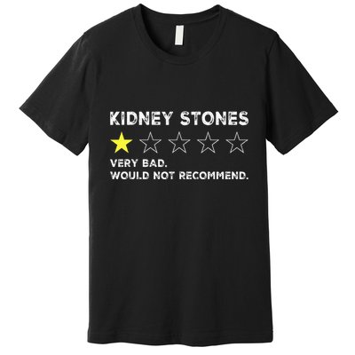 Kidney Stones Get Well Soon Recovery Premium T-Shirt