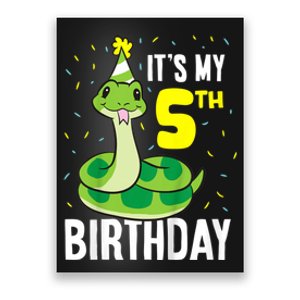 Kids Snakes Its My 5th Birthday 5 Year Old Birthday Poster