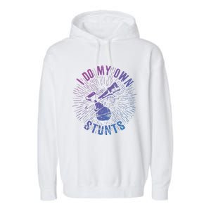 Kendama Stunts I Do My Own Spirit Of Kendama Cute Gift Garment-Dyed Fleece Hoodie