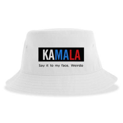 Kamala Say It To My Face Weirdo Sustainable Bucket Hat