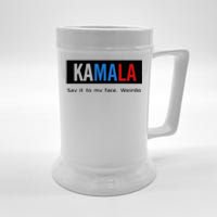 Kamala Say It To My Face Weirdo Beer Stein