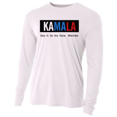 Kamala Say It To My Face Weirdo Cooling Performance Long Sleeve Crew