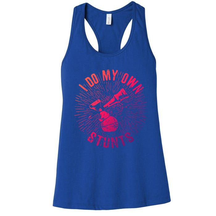 Kendama Stunts I Do My Own Spirit Of Kendama Cute Gift Women's Racerback Tank