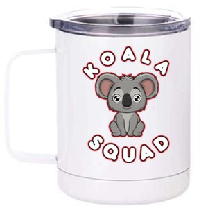 Koala Squad Ironic Koala Team Eucalyptus Cool Gift 12 oz Stainless Steel Tumbler Cup