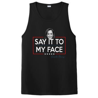 Kamala Say It To My Face Funny Kamala 2024 For President PosiCharge Competitor Tank