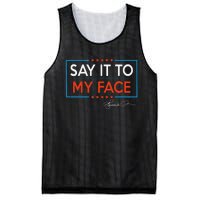 Kamala Say It To My Face Funny Kamala 2024 For President Mesh Reversible Basketball Jersey Tank