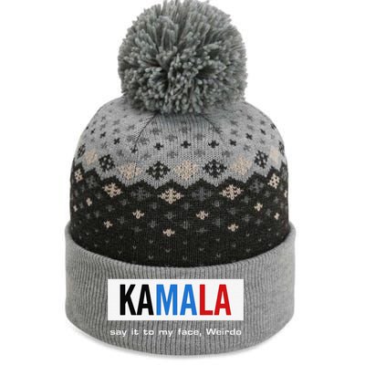 Kamala Say It To My Face Weirdo The Baniff Cuffed Pom Beanie