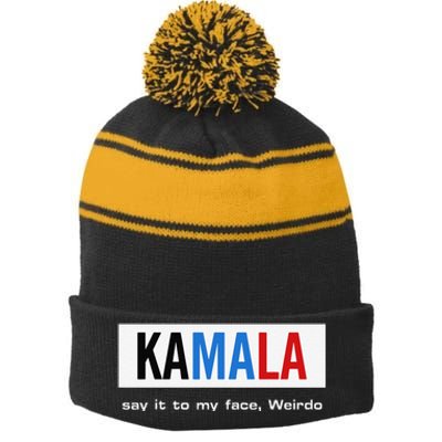 Kamala Say It To My Face Weirdo Stripe Pom Pom Beanie