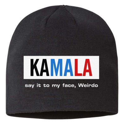 Kamala Say It To My Face Weirdo Sustainable Beanie