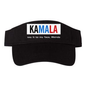 Kamala Say It To My Face Weirdo Valucap Bio-Washed Visor