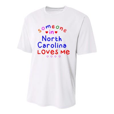 Kids Someone In North Carolina Loves Me Kids Youth Performance Sprint T-Shirt