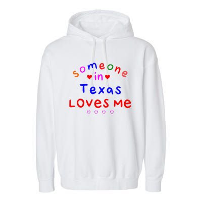 Kids Someone In Texas Loves Me Kids Garment-Dyed Fleece Hoodie