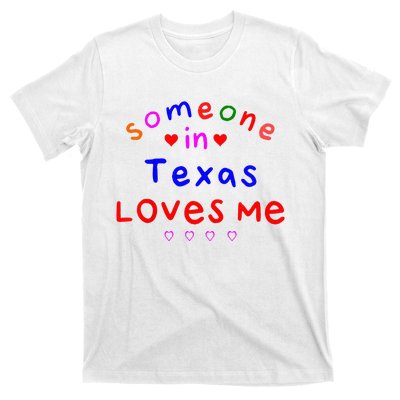 Kids Someone In Texas Loves Me Kids T-Shirt