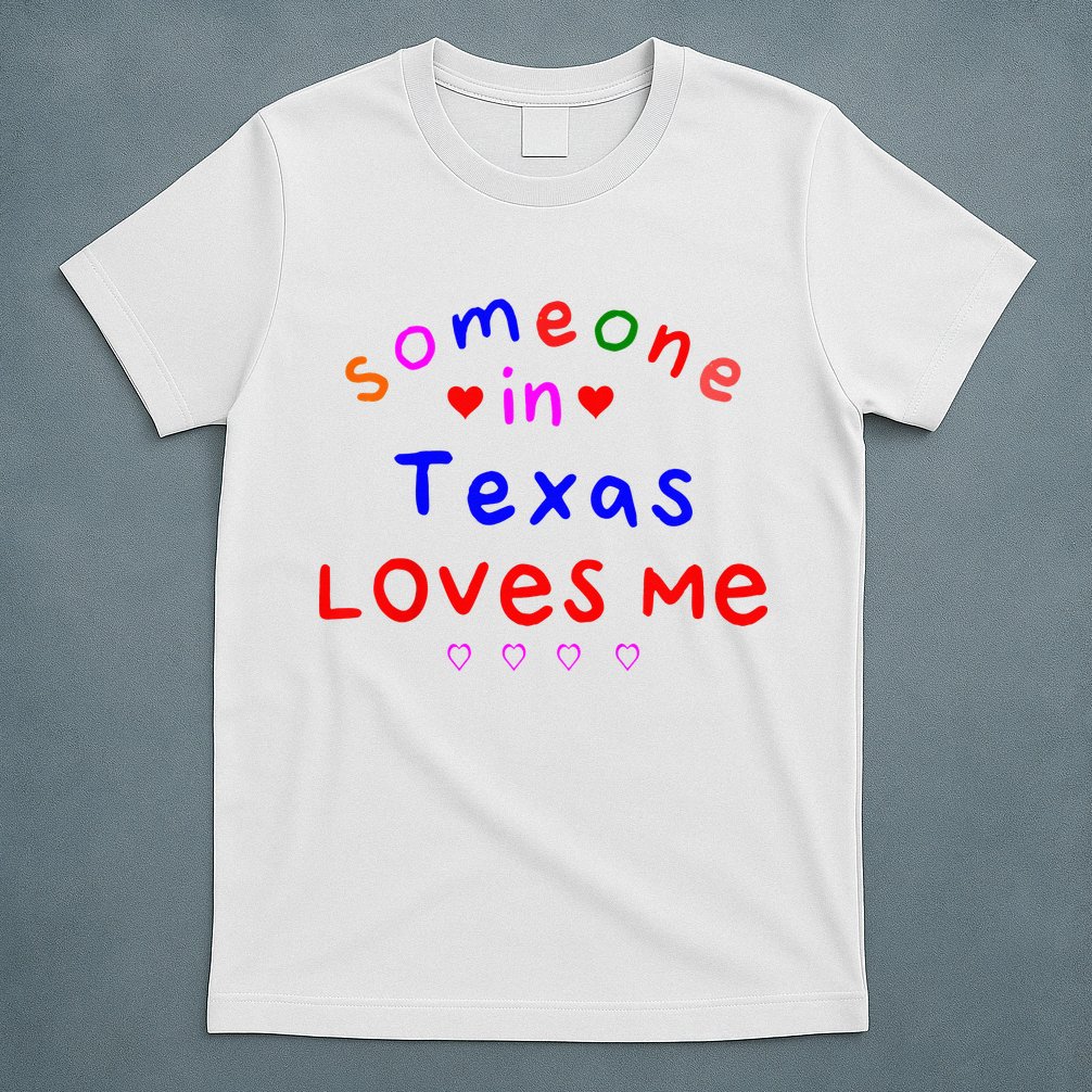 Kids Someone In Texas Loves Me Kids T-Shirt