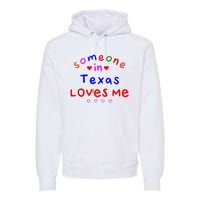 Kids Someone In Texas Loves Me Kids Premium Hoodie