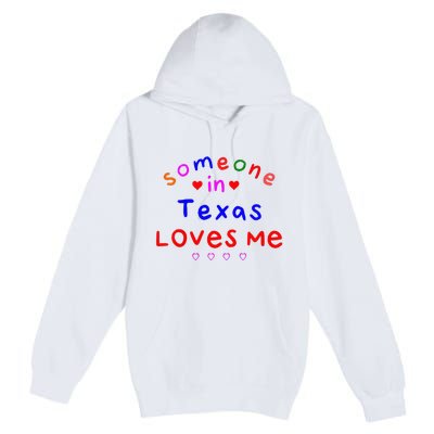 Kids Someone In Texas Loves Me Kids Premium Pullover Hoodie