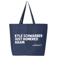 Kyle Schwarber Just Homered Again 25L Jumbo Tote