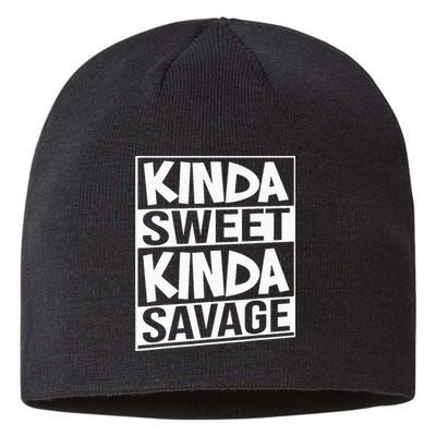 Kinda Sweet Kinda Savage Sustainable Beanie