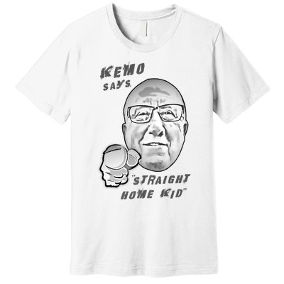 Kemo Says Premium T-Shirt