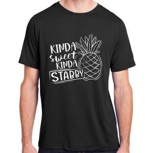 Kinda Sweet Kinda Stabby Funny Sarcastic Sarcasm Pineapple Adult ChromaSoft Performance T-Shirt