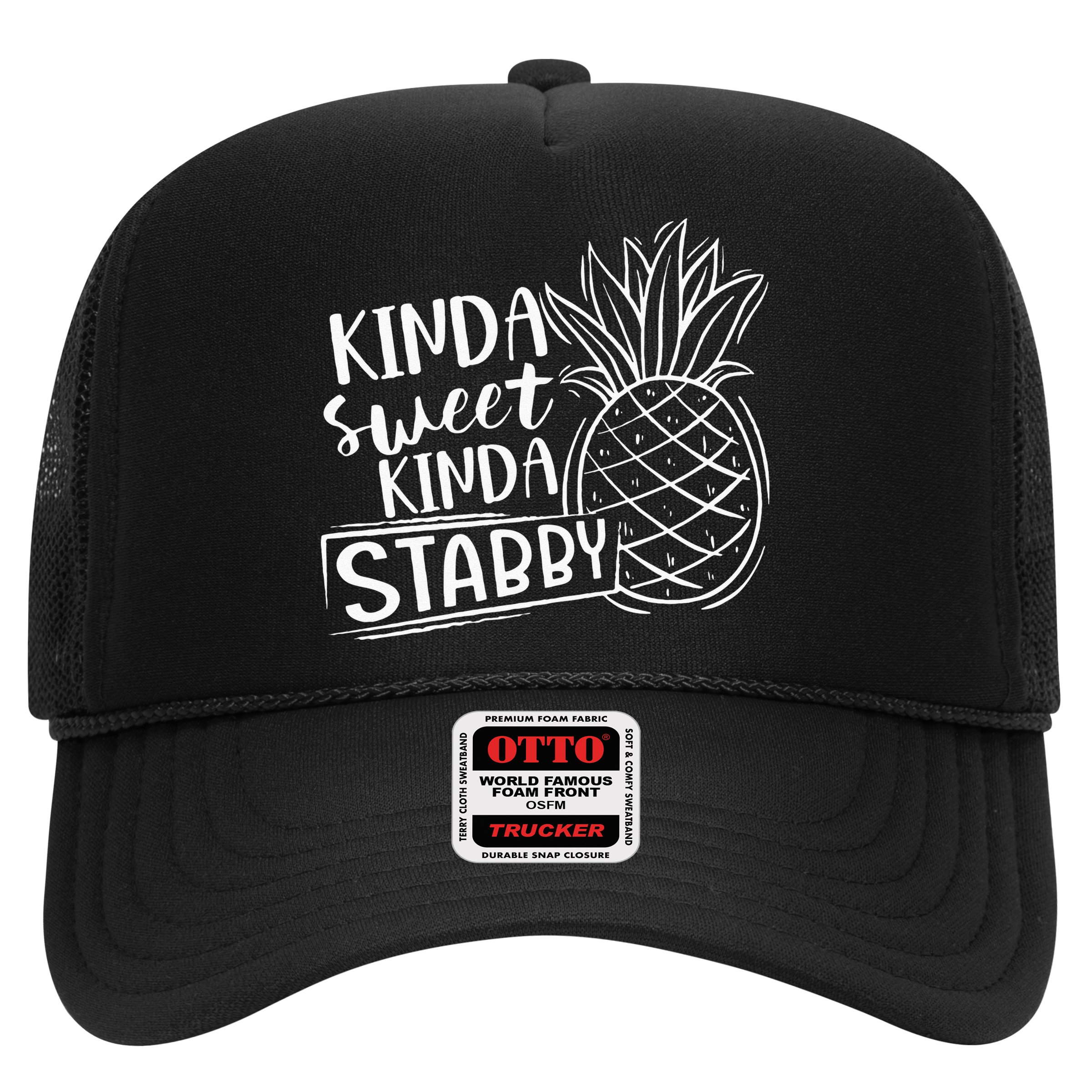Kinda Sweet Kinda Stabby Funny Sarcastic Sarcasm Pineapple Hat