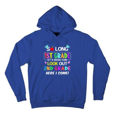 Kids So Long 1st Grade 2nd Grade Here I Come 1st Grade Graduation Meaningful Gif Tall Hoodie