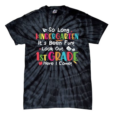 Kindergarten So Long Its Been 1st Grade Back To School Tie-Dye T-Shirt