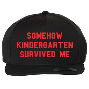 Kindergarten Survived Me Graduation Day Funny Fan Red Gift Wool Snapback Cap