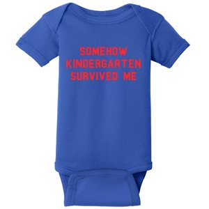 Kindergarten Survived Me Graduation Day Funny Fan Red Gift Baby Bodysuit