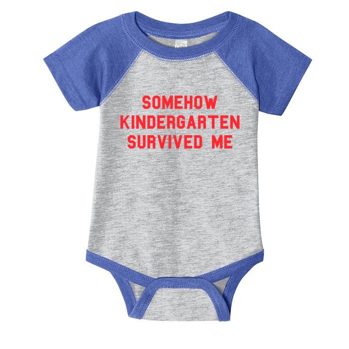 Kindergarten Survived Me Graduation Day Funny Fan Red Gift Infant Baby Jersey Bodysuit