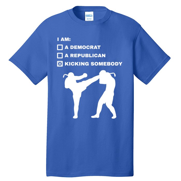 Kicking Somebody Muay Thai Kickboxing Mixed Martial Arts Great Gift Tall T-Shirt