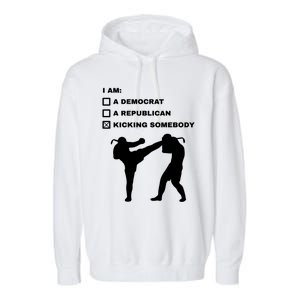 Kicking Somebody Muay Thai Kickboxing Mixed Martial Arts Great Gift Garment-Dyed Fleece Hoodie