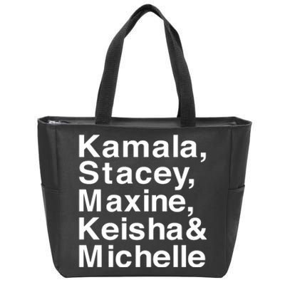 Kamala Stacey Maxine Keisha & Michelle Zip Tote Bag