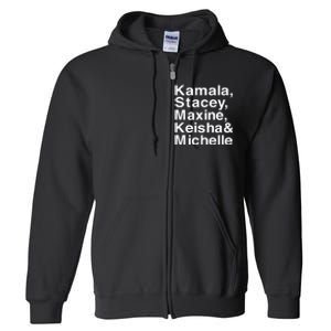 Kamala Stacey Maxine Keisha & Michelle Full Zip Hoodie