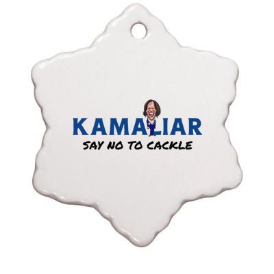 Kamaliar Say No To Cackle Hard Pass On Kamala Harris Ceramic Star Ornament