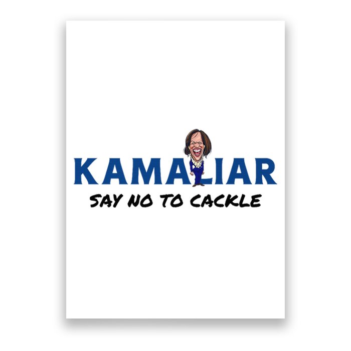 Kamaliar Say No To Cackle Hard Pass On Kamala Harris Poster