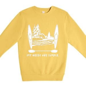 Kayaking Simple Needs Gift Design Outdoors Kayak Gift Premium Crewneck Sweatshirt