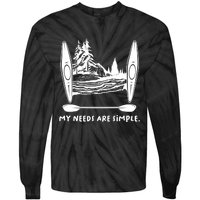 Kayaking Simple Needs Gift Design Outdoors Kayak Gift Tie-Dye Long Sleeve Shirt