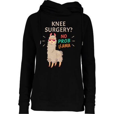 Knee Surgery No Probllama Knee Replacement Recovery Gift Womens Funnel Neck Pullover Hood