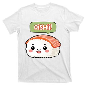 Kawaii Sushi Oishii! Cute Food Illustration T-Shirt