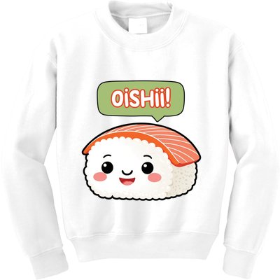 Kawaii Sushi Oishii! Cute Food Illustration Kids Sweatshirt